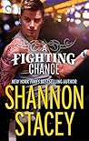 A Fighting Chance by Shannon Stacey