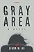 Gray Area