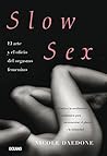 Slow sex: El arte...