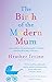 The Birth of the Modern Mum...