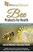 The Bees by Dr Edward Kirakosian The Bees by Dr Edward Kirakosian
