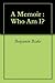 A Memoir : Who Am I?
