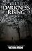 Darkness Rising (Veiled, #2)