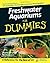 Freshwater Aquariums for Du...