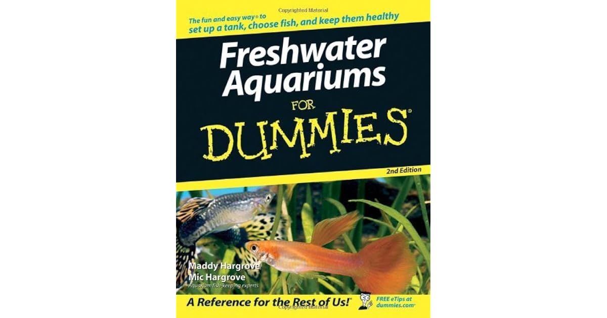 freshwater aquarium for dummies
