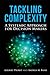 Tackling Complexity
