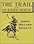 The Trail of the Spanish Horse