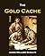 The Gold Cache