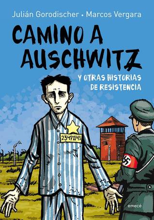 Camino a Auschwitz (Paperback)
