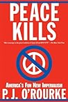 Peace Kills: Amer...