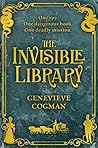The Invisible Library by Genevieve Cogman