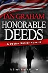 Honorable Deed: A...