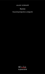 Ruines – Essai de perspective comparée