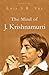The Mind of J. Krishnamurthi by Luis S.R. Vas