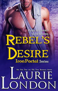 Rebel's Desire (Iron Portal, #4)