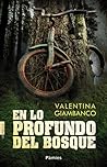 En lo profundo del bosque by Valentina Giambanco