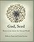 God, Seed: Poetry & Art Abo...