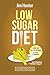 Low Sugar Diet: Lose Up To ...