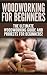 WOODWORKING for Beginners by Darren   Jones