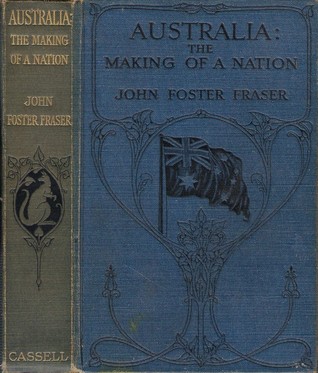 Australia: The Making of a Nation