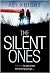 The Silent Ones