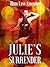 Julie's Surrender
