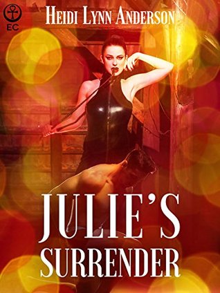 Julie's Surrender (Kindle Edition)