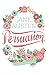 Persuasion by Jane Austen Persuasion by Jane Austen