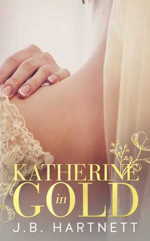 Katherine in Gold (The Beachy Bride, #2)