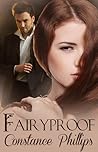 Fairyproof by Constance Phillips