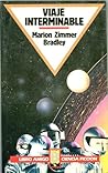 Viaje interminable by Marion Zimmer Bradley Viaje interminable by Marion Zimmer Bradley
