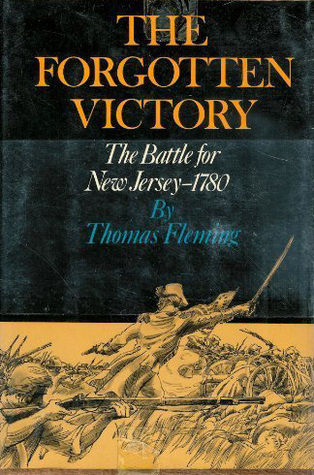 The Forgotten Victory: The Battle for New Jersey 1780 (Hardcover)