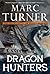 Dragon Hunters (The Chronic...