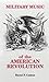 Military Music of the American Revolution