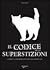 Il codice delle superstizioni