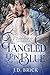 Tangled Up in Blue (Ikana C...