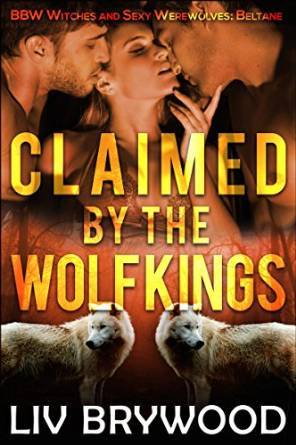Claimed by the Wolf Kings (Sexy BBW Pagan Holidays, #1)