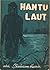 Hantu Laut by Shaharom Husain