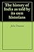 The history of India as told by its own historians by John Dowson