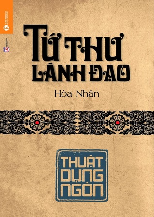 Tứ Thư lãnh đạo - Thuật dụng ngôn