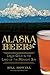 Alaska Beer: Liquid Gold in...