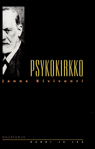 Psykokirkko: Psykokulttuuri, uskonto ja moderni yhteiskunta