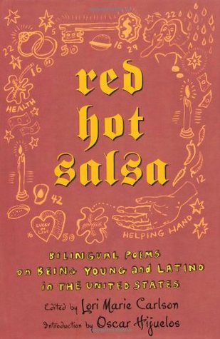 Red Hot Salsa: Bilingual Poems on Being Young and Latino in the United States (Spanish Edition)