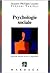Psychologie sociale: Un out...