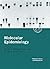 Molecular Epidemiology (The ^APractical Approach Series)