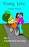 Young Love Part 1 by Dean Amory
