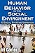 Human Behavior in the Socia...