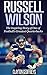 Russell Wilson: The Inspiri...