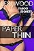 Paper Thin: An Erotic Tale of Forbidden Lust (Taboo Secrets)