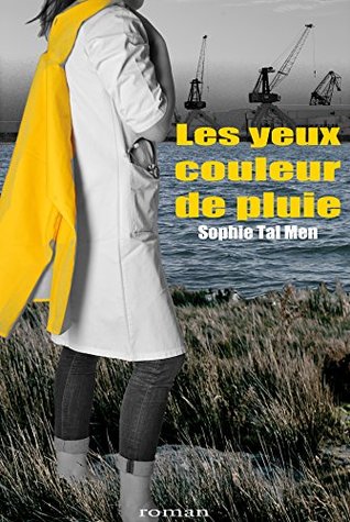Les Yeux couleur de pluie (Kindle Edition)